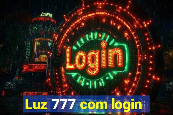 Luz 777 com login